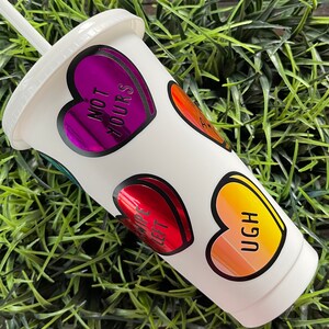 Anti Valentines Cold Cup, Valentines Tumbler, Coffee Venti Cup, Reusable Cup, Dunkin Tumbler, Sweetheart Candy