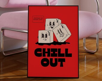 Chill Out-Retro Cartoon Wall Decor-Large Printable Art-Retro Character Art-Trendy Posters-Vintage Mascot Art-Digital Download-Wall Print
