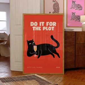 Trendy Do It For The Plot Print-Black Cat Wall Art Decor-Funny Cat Poster-Champagne Posters-Bar Cart Art-Cat Lover Gift-Cat Champagne Print