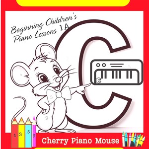 Pode incluir: Uma ilustração em preto e branco de um rato apontando para um teclado de piano com a letra C nele. A imagem faz parte de um recurso de aprendizagem do alfabeto do piano para crianças. O texto "Cherry Piano Mouse" e "STARTS WITH C" também está incluído na imagem.