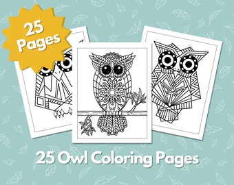 25 Owl Coloring pages | Printable Adult Kids Teens Coloring | Instant Download PDF | Geometric Detailed Bird Designs