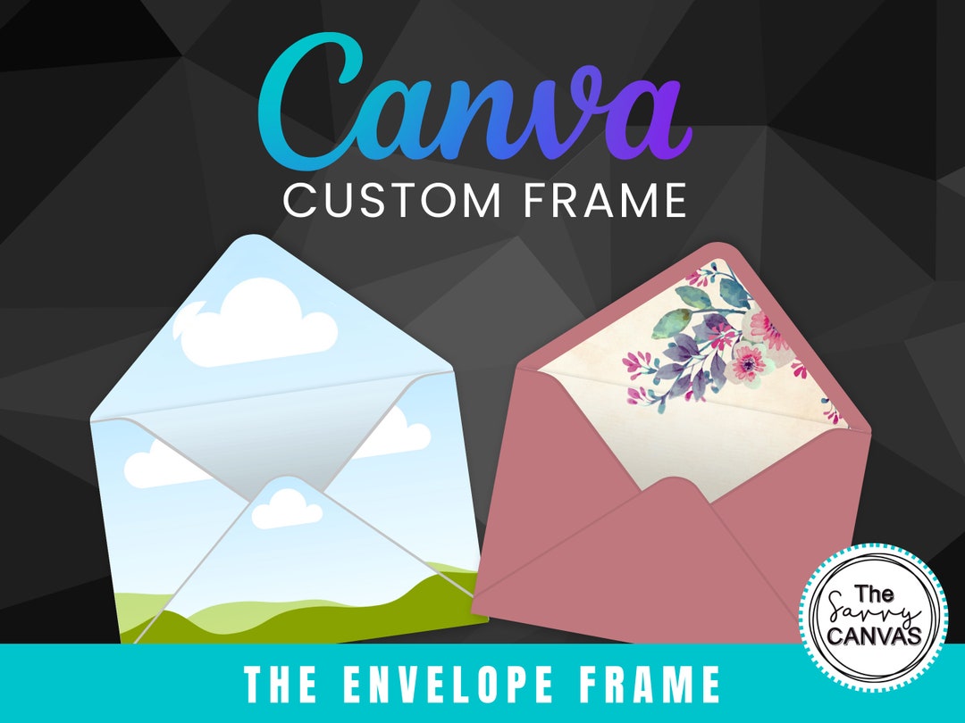 Canva Envelope Frame, Fill Your Own Frame, Editable Canva Frame, Create Digital Designs, Drag