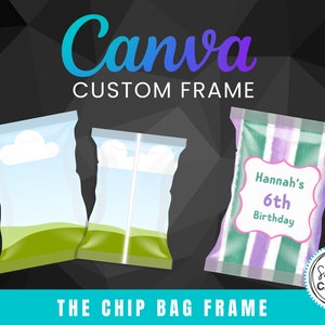 Chip Bag CANVA Mock up, Chip Bag Template, Editable Canva Frame, Personalized Chip Bag, Drag and Drop, Editable Canva Frame Designs