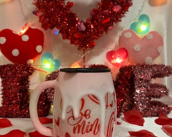 Be Mine Drip 14oz Stainless Steel Coffee Mug.