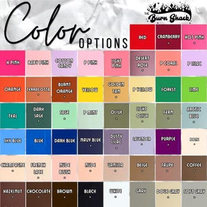 Pode incluir: Carta de cores com uma variedade de cores, incluindo vermelho, rosa, laranja, amarelo, verde, azul, roxo, marrom e cinza. A carta &eacute; rotulada como "Color Options" e "The Burn Shack".