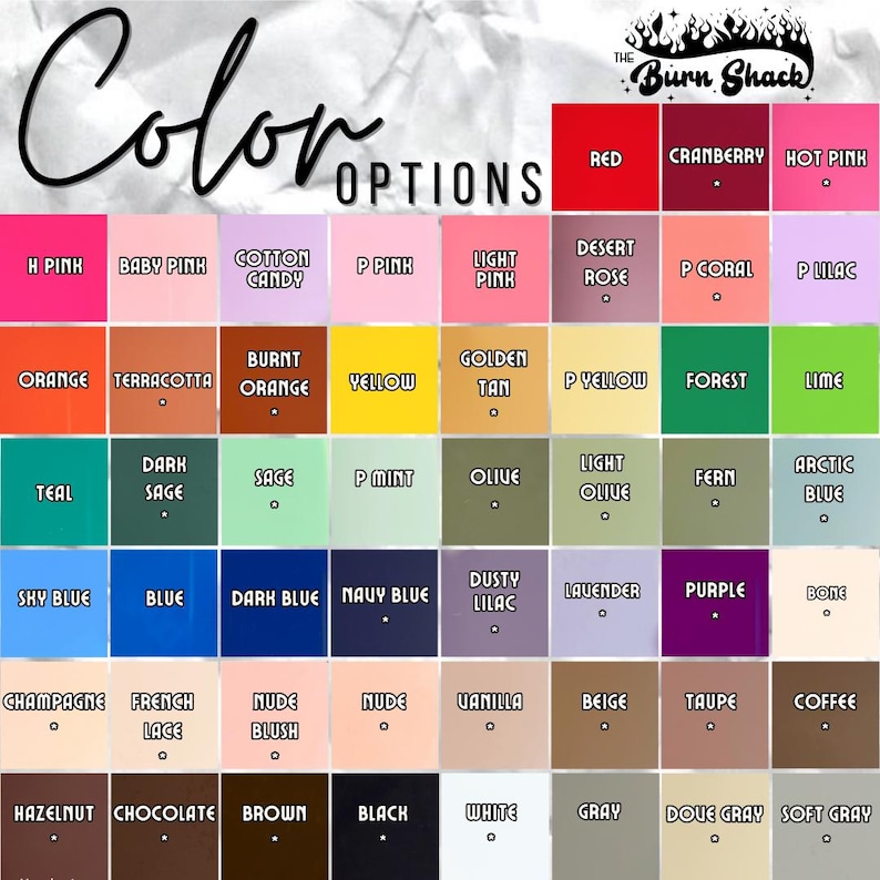 Pode incluir: Carta de cores com uma variedade de cores, incluindo vermelho, rosa, laranja, amarelo, verde, azul, roxo, marrom e cinza. A carta &eacute; rotulada como "Color Options" e "The Burn Shack".