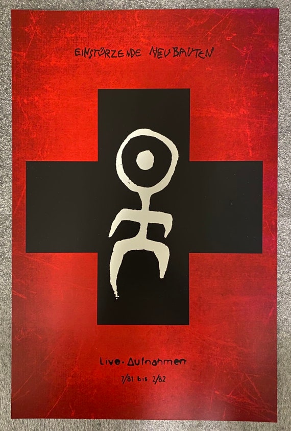 Einstürzende Neubauten - Live Aufnahmen / Stahl Musik - 11x17