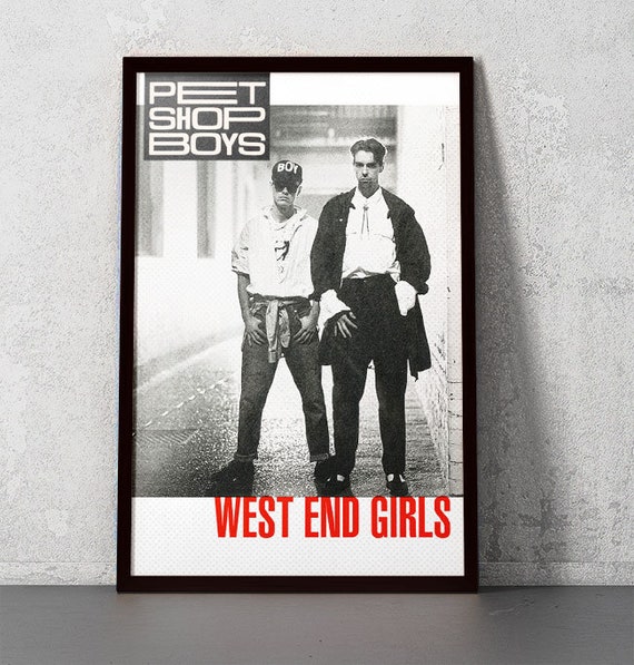 Pet Shop Boys - West End Girls - 11x17 Poster Print - Etsy