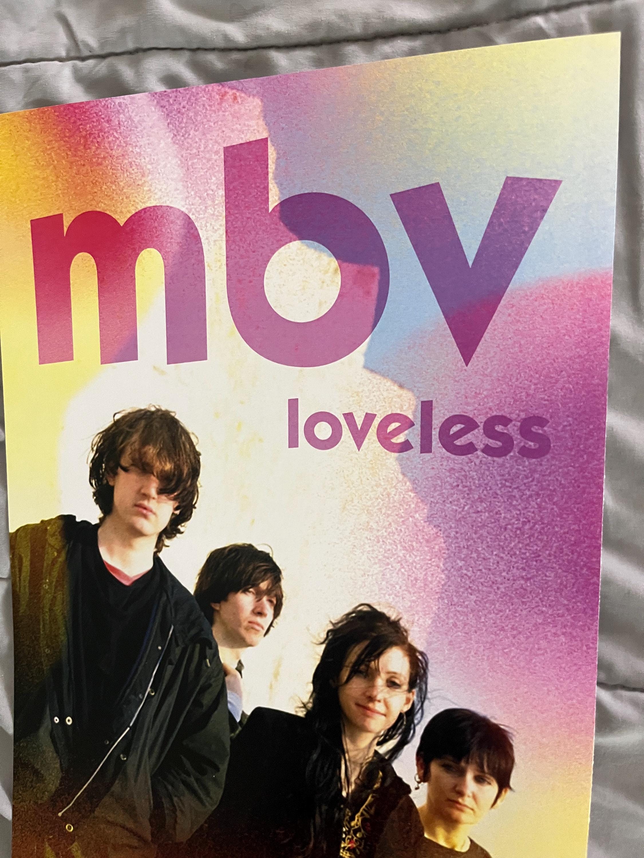 My Bloody Valentine - Loveless / You Made Me Realise - 11x17