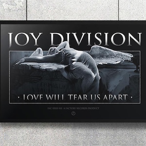 Joy Division - Love Will Tear Us Apart - 11x17 Poster Print
