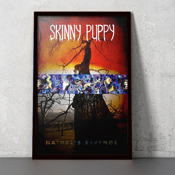 Skinny Puppy - Nature’s Revenge - 11x17 Poster Print