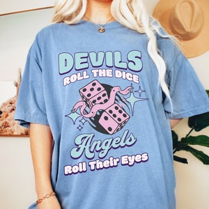 Comfort Colors Devils roll the dice graphic tee, Music Fans Shirt, Gift For Book lover, Pop Music Merch