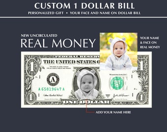 Personalized Collectable 1 dollar bill, Your Picture on q dollars bill, Custom Dollar, Dollar Bill Art, Your Face on Money, Customized Bucks