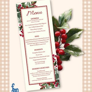 May include: A menu card with a red border and floral accents, listing entrees, sides, desserts, and dessert cocktails. The menu includes items like filet mignon, lasagna, pumpkin cheesecake, and espresso martini. A sprig of red berries and green leaves is on the right.
