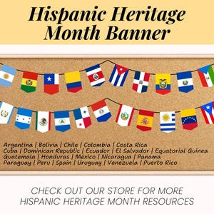 Hispanic Heritage Month Bulletin Board, Hispanic Heritage Month Banner, Spanish Speaking Countries, Hispanic Flags, Spanish Class Decor