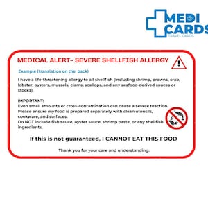 May include: A white medical alert card with a red border, detailing a severe shellfish allergy. The card lists shellfish to avoid and provides instructions for food preparation. The Medi Cards logo is in the upper right corner.