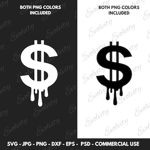 May include: A digital graphic featuring a dollar sign with a dripping effect. The image is presented in two versions: a white dollar sign on a black background and a black dollar sign on a white background. Text at the top reads "BOTH PNG COLORS INCLUDED".