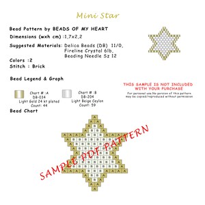 Peut inclure: Un mod&egrave;le de perlage pour une petite &eacute;toile, avec un tableau de deux couleurs de perles&nbsp;: or clair et beige clair. Le motif mesure 1,7&nbsp;cm de large et 2,2&nbsp;cm de haut. Le motif est intitul&eacute;&nbsp;&laquo;&nbsp;Bead Pattern by Beads of My Heart&nbsp;&raquo;.