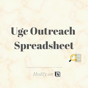 EASY UGC Outreach Spreadsheet Template Notion