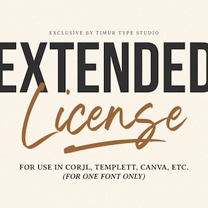 Extended License for One Font (for use in Corjl, Templett, Canva, Cricut, ETC)