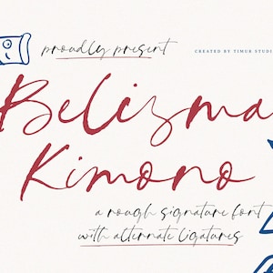 Belisma Kimono - Fuente de firma áspera, fuente de escritura manuscrita caprichosa, caligrafía de boda, escritura a mano peculiar, fuente de marca, Templett