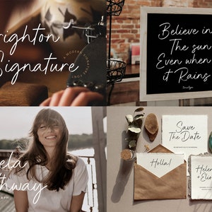 May include: A collage of images featuring a handwritten font called Brighton Signature. The images show the font used in different contexts, including a sign that says "Believe in the sun even when it rains", a photographer's logo, and wedding stationery with the text "Save the Date" and "Holla!"