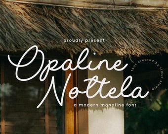 Opaline Nottela - Monoline Handwritten Script Font Perfect for Wedding Invitations and Stationary Customizable Calligraphy