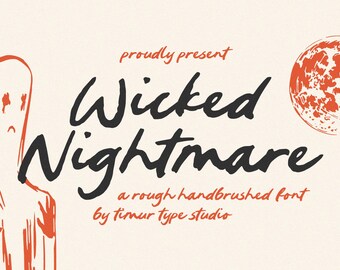 Wicked Nightmare Font: Rough Handbrushed Font for Cricut