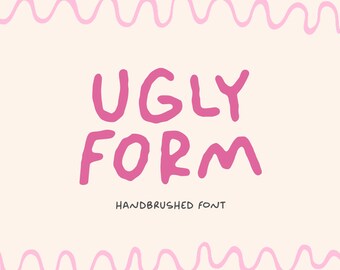 Ugly Form Font – Handbrushed Font for Cricut, Handwritten, Brush, Commercial uUse (ttf, otf, woff, svg)