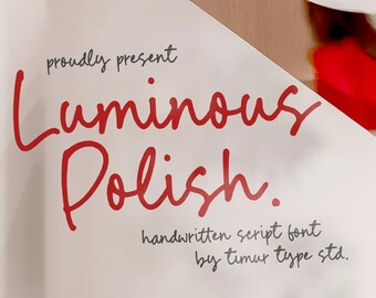 Luminous Polish – Handwritten Script Font, Calligraphy, Wedding, Handwritten , Cricut Fonts, Cursive, Canva, Templett