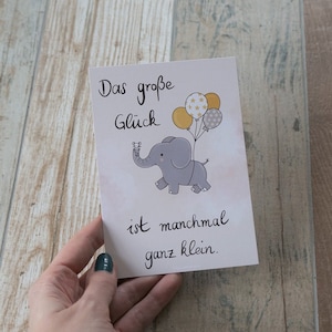 Le grand bonheur est parfois très petit Carte d'affirmation auto-dessinée Carte postale DINA6 Grossesse Naissance Post-partum Ballon éléphant