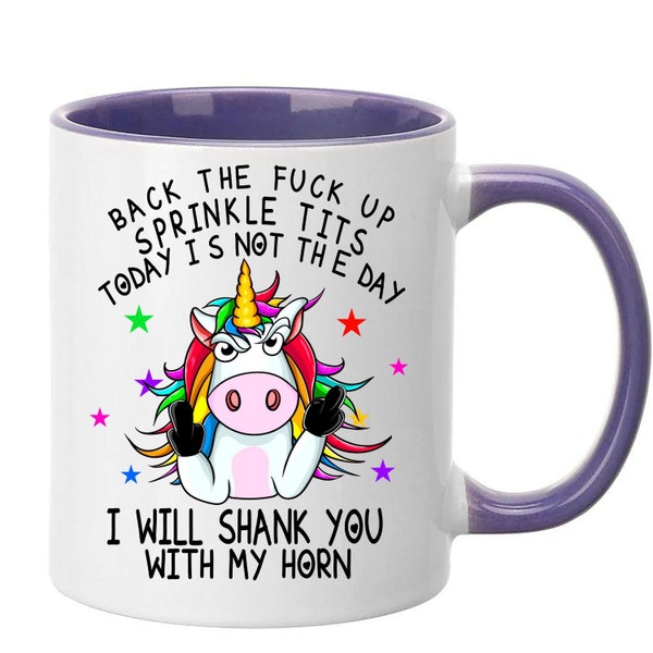 Funny Unicorn Mug - Novelty - 11oz - Gift for Friend - Back The Fuck Up Sprinkle Tits - Ceramic Coffee Cup