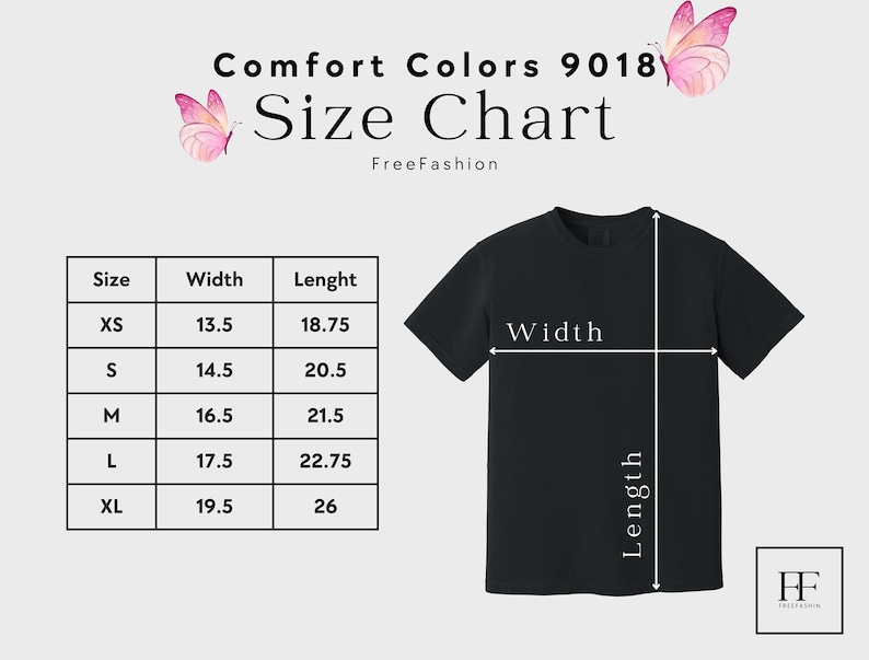 May include: Size chart for Comfort Colors 9018 t-shirts, showing width and length measurements in inches for sizes XS, S, M, L, and XL.