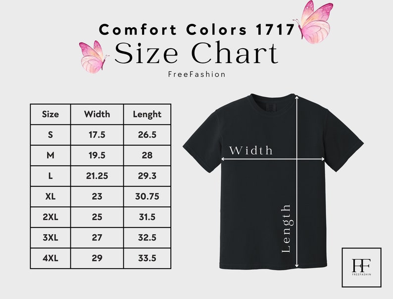 May include: Size chart for Comfort Colors 1717 t-shirts, showing width and length measurements in inches for sizes S through 4XL.
