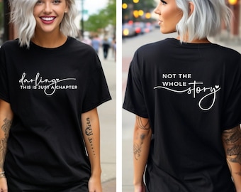 Inspirational Sweatshirt: This Is Just A Chapter - Motivational Gift