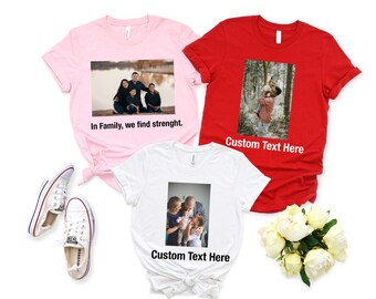 Custom Photo Shirt: Personalized Picture Tee, Birthday Gift