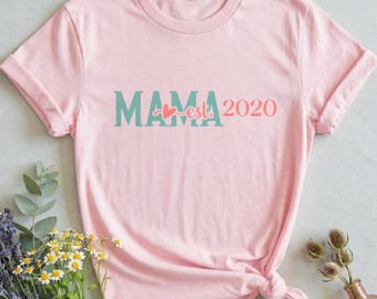 Mama Est 2026 Shirt, New Mom Tee, Baby Shower Gift For Her, First Time Mother, Pregnancy Announcement, Mothers Day Present