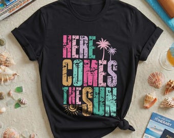 Retro Sunset Tee,Here Comes The Sun Shirt,Boho Beach Wear, Colorful Vacation Top, Cute Summer Clothes, Gift For Her, Bright Aesthetic Outfit