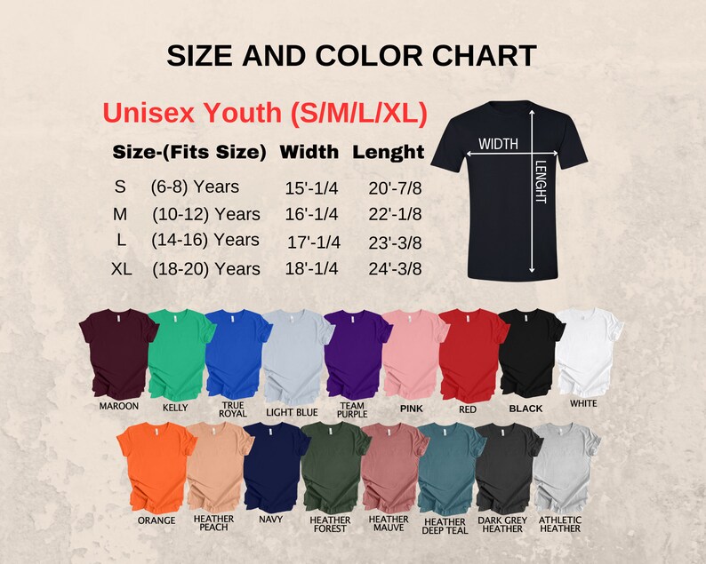 May include: Size and color chart for unisex youth t-shirts. Includes measurements in inches for sizes S, M, L, and XL. The chart displays a variety of shirt colors, including maroon, black, and white. The text also shows the width and length of the shirts.