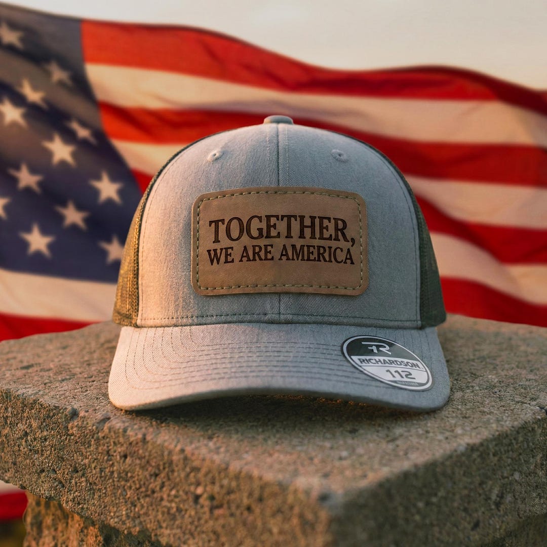 Together We Are America Cap, Richardson 112 Hat, Quote Trucker Cap ...