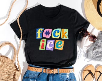 F*ck ICE Magazine Letters Shirt, Anti Trump Shirt, Anti MAGA Protest T-Shirt, FDT Graphic Tee, Protect Immigrants Shirt, No Human Is Illegal