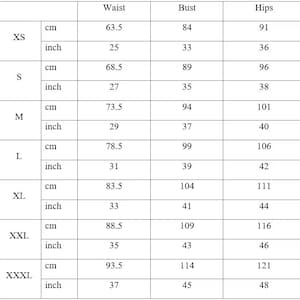 May include: A size chart detailing waist, bust, and hip measurements in both centimetres and inches. Sizes span from XS to XXXL, with measurements such as a 63.5 cm waist (25 inches) for XS and a 93.5 cm waist (37 inches) for XXXL.