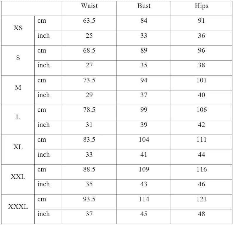May include: A size chart detailing waist, bust, and hip measurements in both centimetres and inches. Sizes span from XS to XXXL, with measurements such as a 63.5 cm waist (25 inches) for XS and a 93.5 cm waist (37 inches) for XXXL.