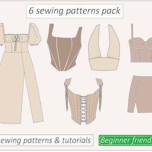 May include: A pack of six sewing patterns, featuring various garment designs in beige. The patterns include a jumpsuit, corset tops, and a skirt. Text on the image reads "6 sewing patterns pack", "sewing patterns & tutorials", and "Beginner friendly".