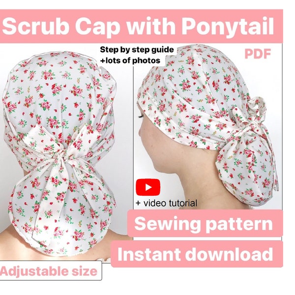 Scrub cap pattern ponytail adjustable, scrub hat sewing pattern PDF scrub caps for women for long hair surgical cap medical instant download