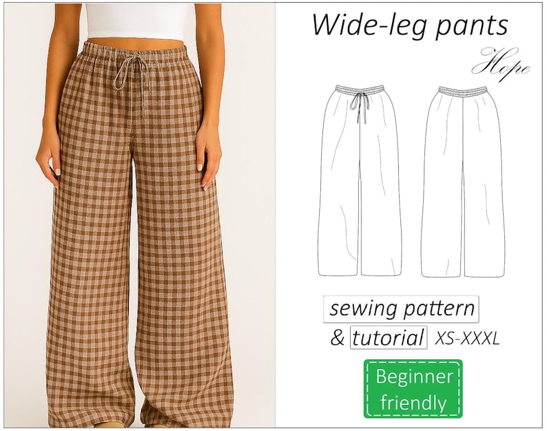 May include: Brown and tan plaid wide-leg pants with a drawstring waist. The image also includes a sewing pattern and tutorial for wide-leg pants, labeled "Beginner friendly."