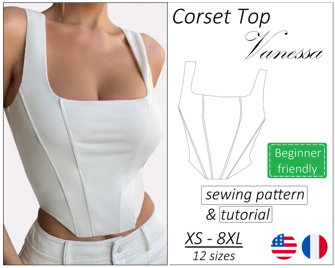 Corset Top Pattern Vanessa, Corset Pattern PDF, Crop Top Bustier Sewing  Pattern Instant Download, Sizes XS 8XL english, Français 