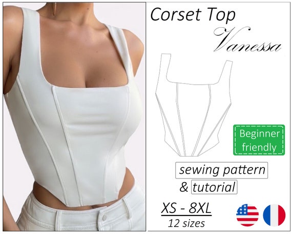 Corset Top Pattern Vanessa, Corset Pattern PDF, Crop Top Bustier Sewing  Pattern Instant Download, Sizes XS 8XL english, Français -  Norway