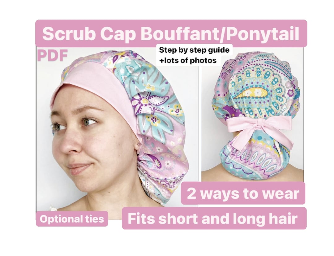 Scrub Cap Pattern Ponytail Ot Bouffant, Scrub Hat Sewing Pattern PDF