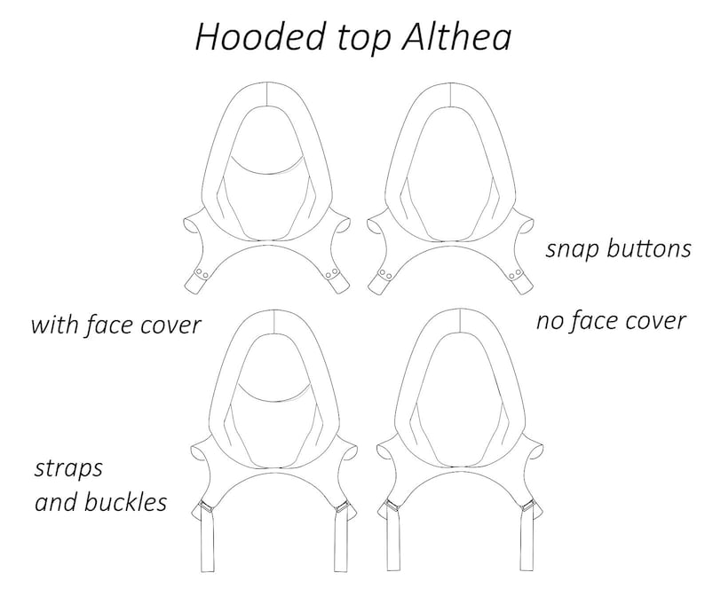 May include: A black and white line drawing of a hooded top design, labelled "Hooded top Althea." The design includes options with and without a face cover, and with snap buttons or straps and buckles.